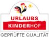 URLAUBS KINDERHOF Geprüfte Qualität